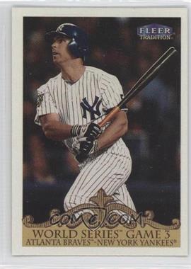 2000 Fleer Tradition - [Base] - Glossy #449 - World Series - Chad Curtis