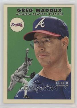 2000 Fleer Tradition - [Base] - Glossy #57 - Greg Maddux