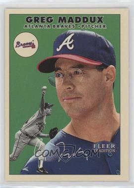 2000 Fleer Tradition - [Base] - Glossy #57 - Greg Maddux