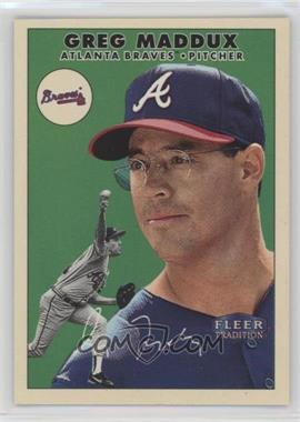 2000 Fleer Tradition - [Base] - Glossy #57 - Greg Maddux