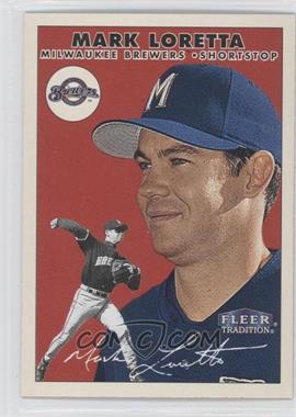 2000 Fleer Tradition - [Base] #146 - Mark Loretta