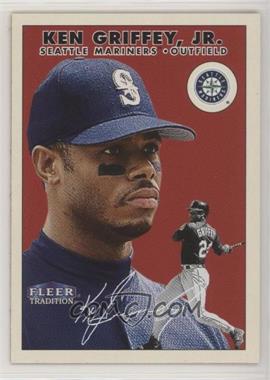 2000 Fleer Tradition - [Base] #222 - Ken Griffey Jr.