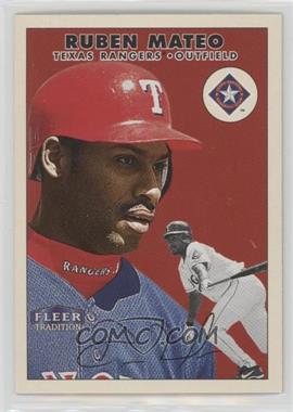 2000 Fleer Tradition - [Base] #227 - Ruben Mateo