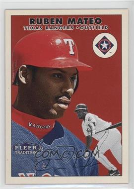 2000 Fleer Tradition - [Base] #227 - Ruben Mateo