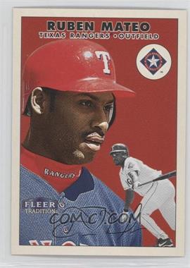 2000 Fleer Tradition - [Base] #227 - Ruben Mateo