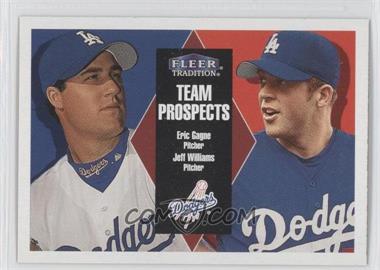 2000 Fleer Tradition - [Base] #230 - Team Prospects - Eric Gagne, Jeff Williams