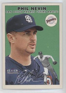 2000 Fleer Tradition - [Base] #280 - Phil Nevin