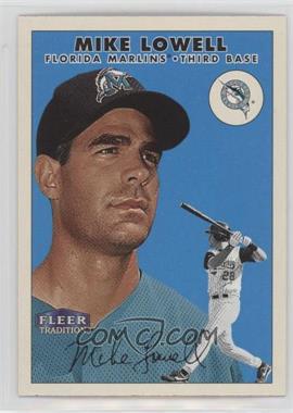 2000 Fleer Tradition - [Base] #282 - Mike Lowell