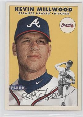 2000 Fleer Tradition - [Base] #283 - Kevin Millwood