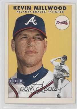 2000 Fleer Tradition - [Base] #283 - Kevin Millwood