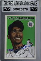 Juan Encarnacion [CAS Certified Sealed]