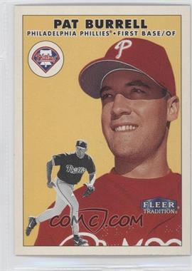 2000 Fleer Tradition - [Base] #422 - Pat Burrell