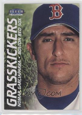 2000 Fleer Tradition - Grasskickers #3 GK - Nomar Garciaparra