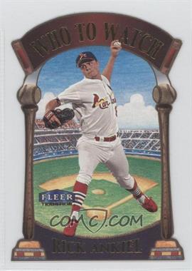 2000 Fleer Tradition - Who To Watch #1 WW - Rick Ankiel