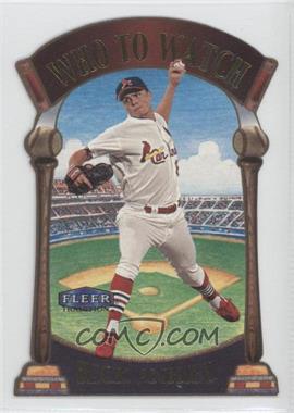 2000 Fleer Tradition - Who To Watch #1 WW - Rick Ankiel