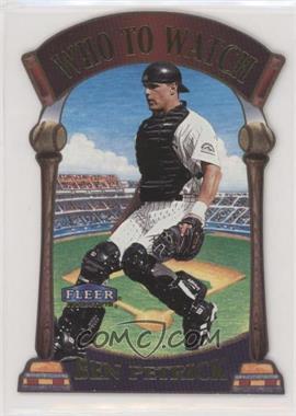 2000 Fleer Tradition - Who To Watch #4 WW - Ben Petrick