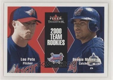 2000 Fleer Tradition Update - [Base] #U21 - Lou Pote, Bengie Molina