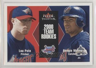 2000 Fleer Tradition Update - [Base] #U21 - Lou Pote, Bengie Molina