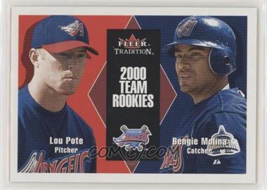 2000 Fleer Tradition Update - [Base] #U21 - Lou Pote, Bengie Molina