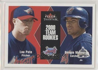 2000 Fleer Tradition Update - [Base] #U21 - Lou Pote, Bengie Molina