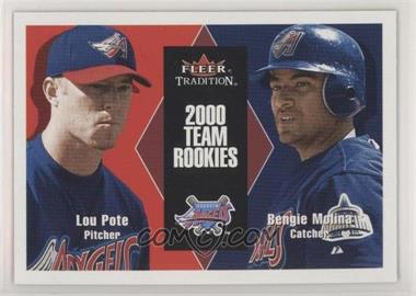 2000 Fleer Tradition Update - [Base] #U21 - Lou Pote, Bengie Molina