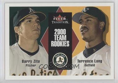 2000 Fleer Tradition Update - [Base] #U92 - Barry Zito, Terrence Long