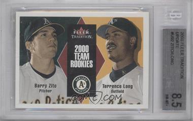 2000 Fleer Tradition Update - [Base] #U92 - Barry Zito, Terrence Long [BGS 8.5 NM‑MT+]