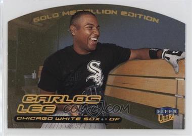 2000 Fleer Ultra - [Base] - Gold Medallion Edition #63G - Carlos Lee