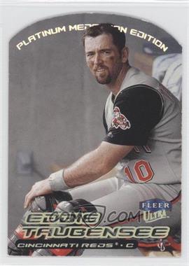 2000 Fleer Ultra - [Base] - Platinum Medallion #74 P - Eddie Taubensee /50