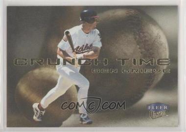 2000 Fleer Ultra - Crunch Time #15CT - Ben Grieve