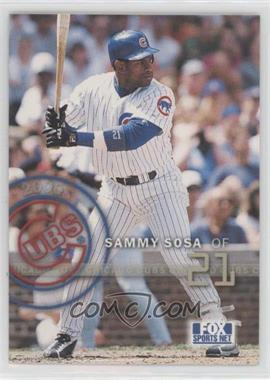 2000 Fox Sports Net Chicago Cubs - [Base] #21 - Sammy Sosa