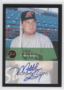 2000 Just Minors - Autographs - Black #BA-58 - Just Graded - Matt LeCroy /50