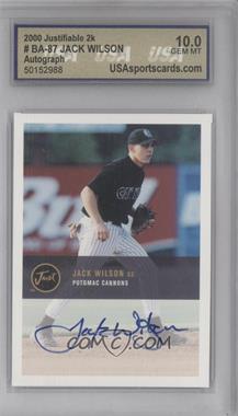 2000 Just Minors - Autographs #BA-87 - Justifiable - Jack Wilson [Encased]