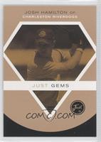 Josh Hamilton (Just Gems)