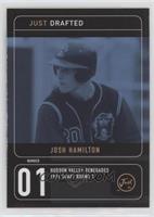 Josh Hamilton (Just Drafted) [EX to NM]