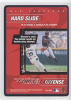 Offense - Hard Slide