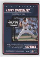 Defense - Lefty Specialist