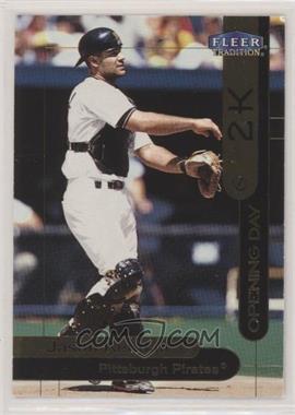 2000 Opening Day 2K - [Base] #OD14 - Fleer Tradition - Jason Kendall