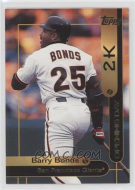 2000 Opening Day 2K - [Base] #OD2 - Topps - Barry Bonds