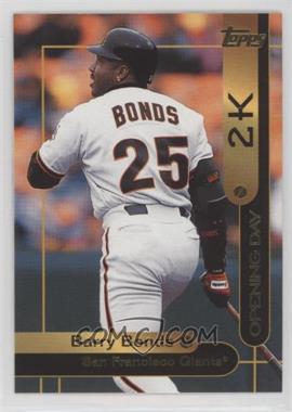 2000 Opening Day 2K - [Base] #OD2 - Topps - Barry Bonds