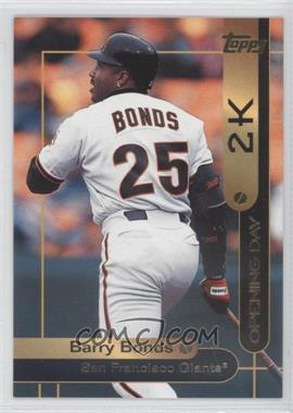 2000 Opening Day 2K - [Base] #OD2 - Topps - Barry Bonds