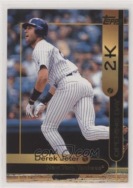 2000 Opening Day 2K - [Base] #OD5 - Topps - Derek Jeter