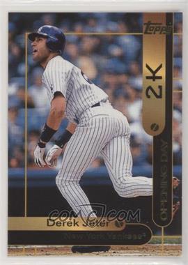 2000 Opening Day 2K - [Base] #OD5 - Topps - Derek Jeter