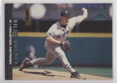 2000 Pacific - [Base] - Platinum Blue #200 - Billy Wagner /75