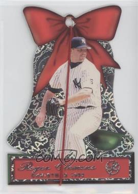 2000 Pacific - Ornaments #12 - Roger Clemens [Poor to Fair]