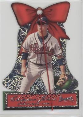 2000 Pacific - Ornaments #2 - Chipper Jones