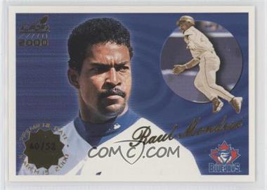 2000 Pacific Aurora - [Base] - Premiere Date #148 - Raul Mondesi /52