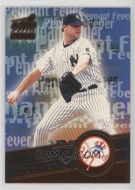 2000 Pacific Aurora - Pennant Fever - Copper #12 - Roger Clemens /399