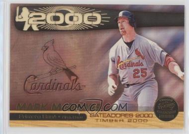 2000 Pacific Crown Collection - Timber 2000 #14 - Mark McGwire