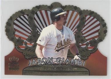 2000 Pacific Crown Royale - [Base] #100 - Jason Giambi